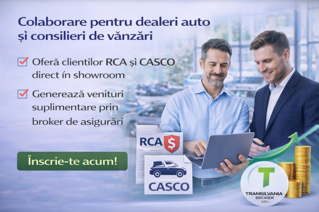 Asigurari Transilvania Broker Sibiu - Colaborare pentru Dealeri Auto și Consilieri de Vânzări 1 Colaborare pentru dealeri auto și consilieri de vânzări