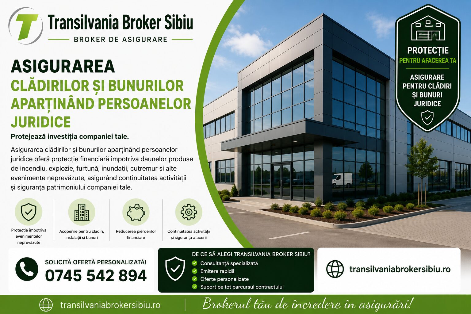 Asigurari Transilvania Broker Sibiu - Asigurarea Cladirilor si Bunurilor Apartinand Persoanelor Juridice 1 Asigurarea clădirilor si bunurilor aparținând persoanelor juridice