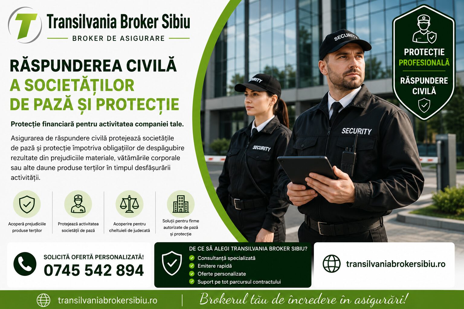 Asigurari Transilvania Broker Sibiu - Asigurarea de Raspundere Civila a Societatilor de Paza si Protectie 1 Asigurarea de raspundere civila a societatilor de paza si protectie